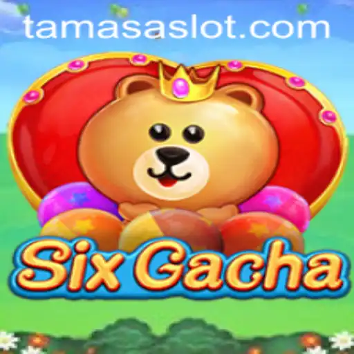 Exploring SixGacha: A New Era of Interactive Gaming with TAMASA